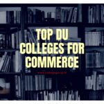 TOP 10 COMMERCE COLLEGES IN DU 2021