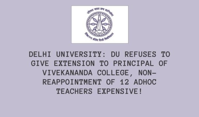 DU refuses extension to principal of Vivekananda College