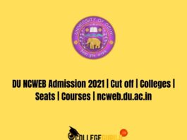 DU NCWEB Admission 2021 Cut off Colleges ncweb.du.ac.in