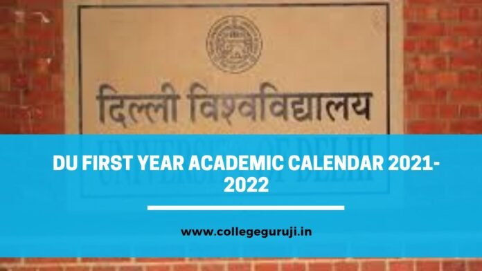 DU First Year Academic Calendar 2021-2022