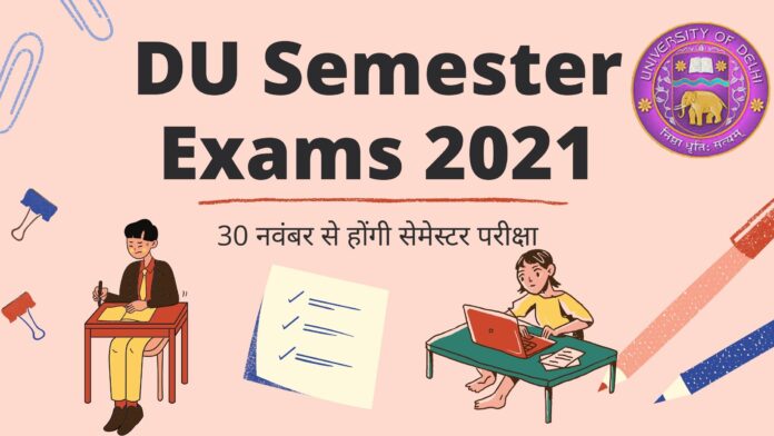 DU Semester Exams 2021
