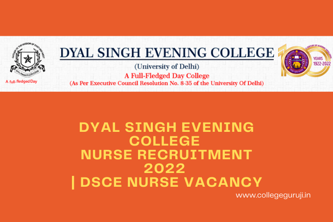 Dyal Singh College Evening Nurse Vacancy 2022
