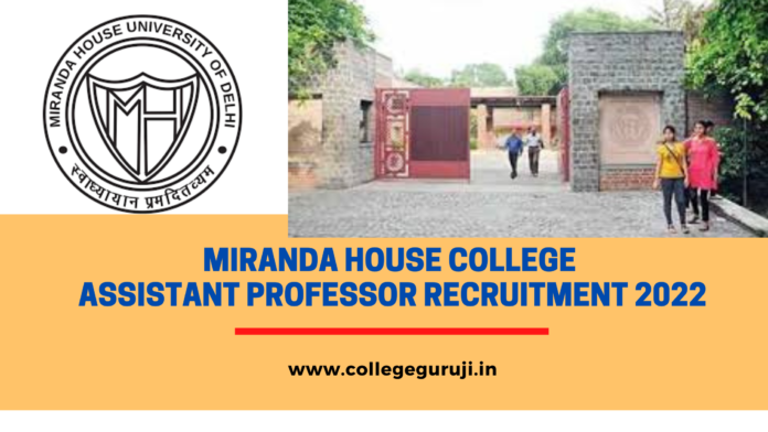 Miranda House College Recruitment 2022