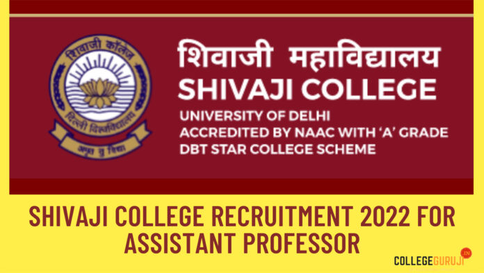 shivaji college Vacancy 2022 for assistant professor