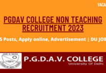 PGDAV College Recruitment 2023 | PGDAV College Non Teaching Recruitment 2023 | Apply online for 25 posts | Delhi University Jobs PGDAV COLLEGE Recruitment 2023 for non teaching staff